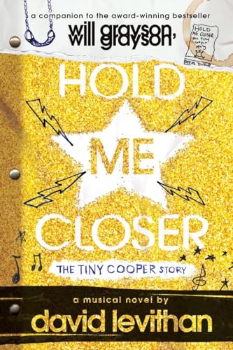 Hold Me Closer: The Tiny Cooper Story [Paperback]