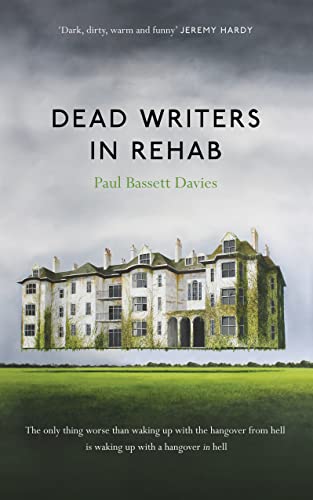 Dead Writers in Rehab [Paperback]