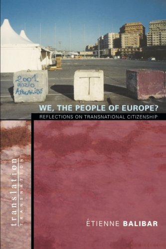 We, the People of Europe Reflections on Transnational Citizenship [Paperback]