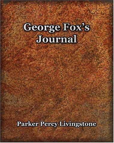 George Fox's Journal [Unknon]