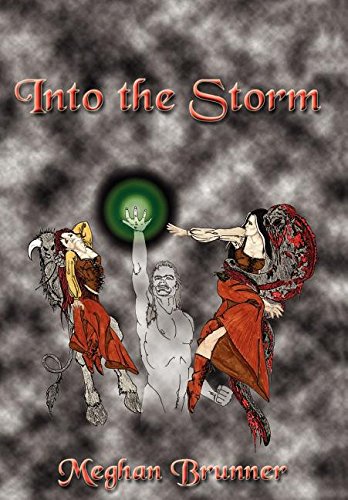 Into The Storm (pendragon) [Hardcover]