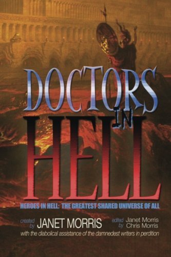 Doctors In Hell (heroes In Hell) (volume 18) [Paperback]