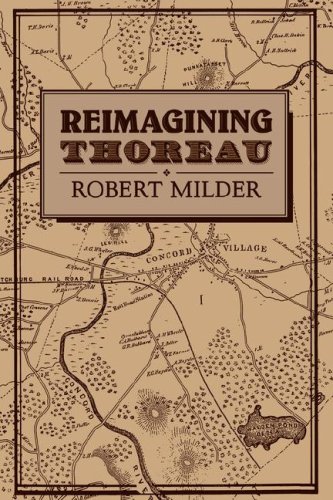 Reimagining Thoreau [Paperback]