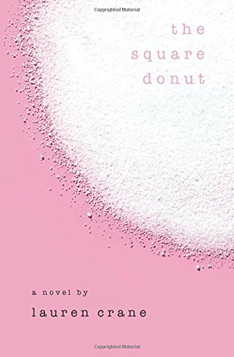 The Square Donut [Paperback]