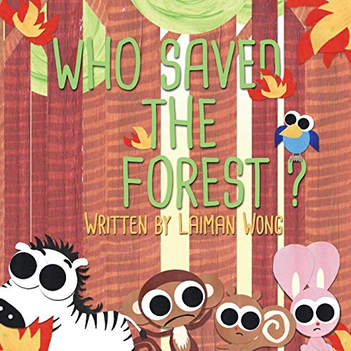 Who Saved The Forest [Paperback]