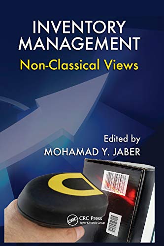 Inventory Management Non-Classical Vies [Paperback]