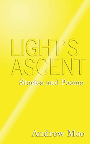 Light's Ascent [Paperback]