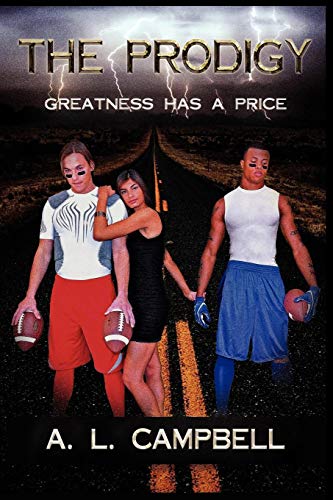 The Prodigy Greatness Has A Price [Paperback]