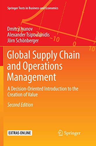 Global Supply Chain and Operations Management A Decision-Oriented Introduction  [Paperback]