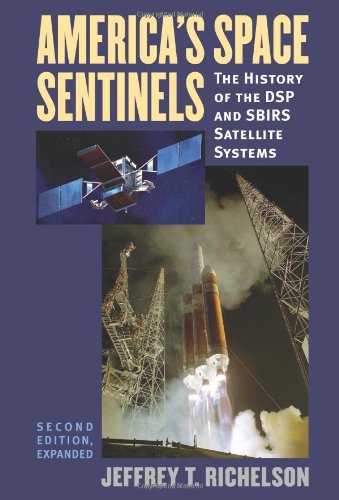 America's Space Sentinels: The History Of The