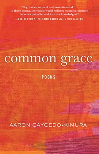 Common Grace: Poems [Paperback]