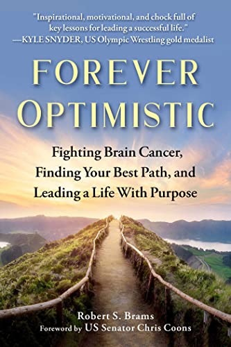 Forever Optimistic: Fighting Brain Cancer, Fi