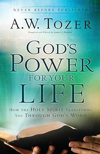 God's Power For Your Life: How The Holy Spiri