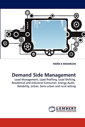 Demand Side Management Load Management, Load Profiling, Load Shifting, Resident [Paperback]