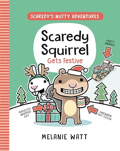 Scaredy Squirrel Gets Festive: (A Graphic Novel) [Paperback]