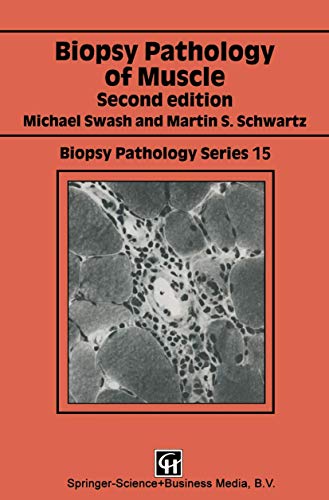 Biopsy Pathology of Muscle [Paperback]