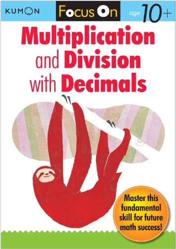 Kumon Focus On Multiplication And Division With Decimals [Paperback]