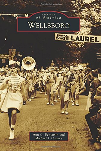 Wellsboro [Paperback]