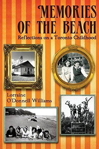 Memories of the Beach Reflections on a Toronto Childhood [Paperback]