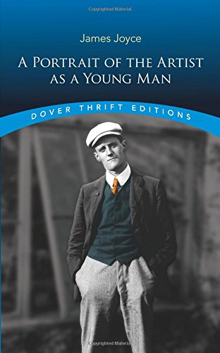 A Portrait Of The Artist As A Young Man (dover Thrift Editions) [Paperback]