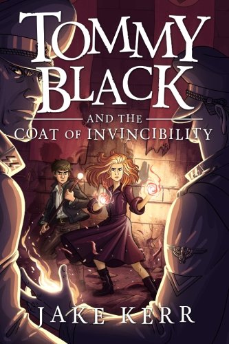 Tommy Black And The Coat Of Invincibility (volume 2) [Paperback]