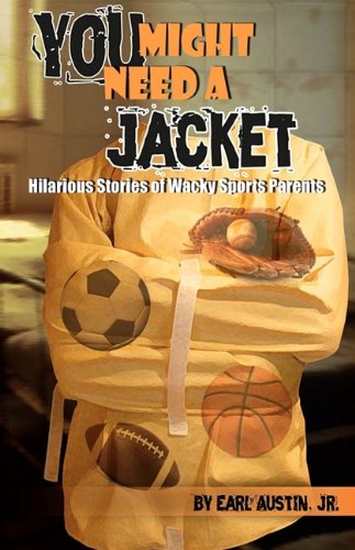 You Might Need A Jacket [Paperback]