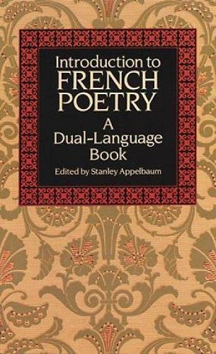 Introduction To French Poetry (dual-Language) (english And French Edition) [Paperback]