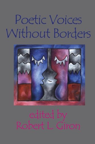 Poetic Voices Without Borders [Paperback]