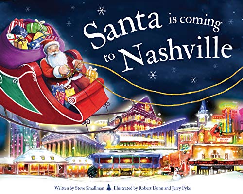 Santa Is Coming to Nashville [Hardcover]