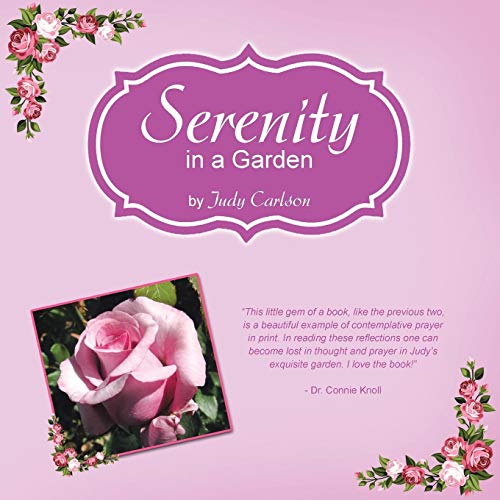 Serenity In A Garden [Paperback]