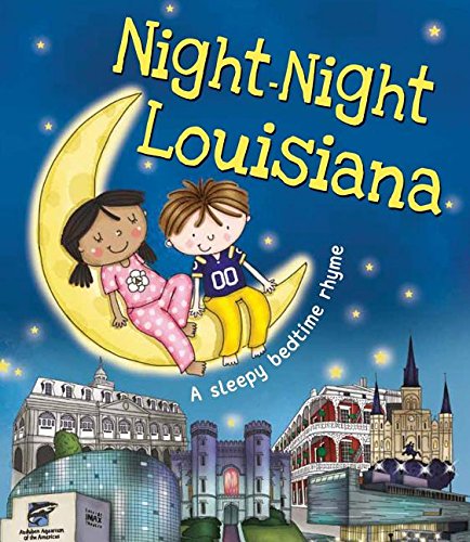 Night-Night Louisiana [Board book]