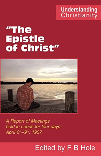 The Epistle Of Christ (understanding Christianity) [Paperback]