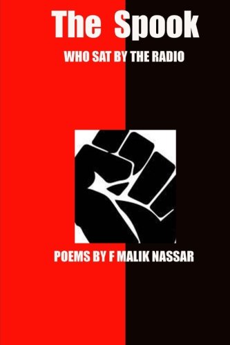 The Spook Who Sat By The Radio Poems By Fmn [Paperback]