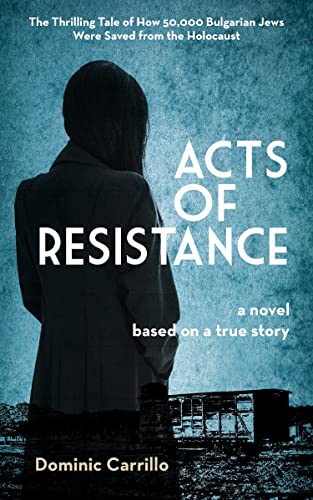 Acts of Resistance: A Novel [Paperback]