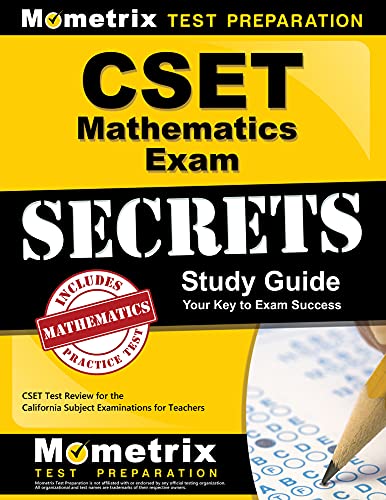 CSET Mathematics Exam Secrets Study Guide: CSET Test Review for the California S [Paperback]