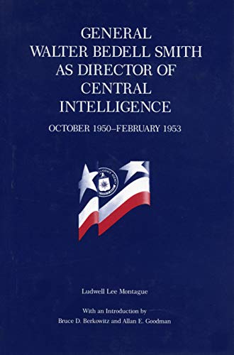 General Walter Bedell Smith as Director of Central Intelligence, October 1950&am [Paperback]