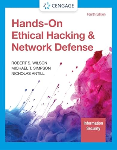 Hands-On Ethical Hacking and Network Defense [Paperback]