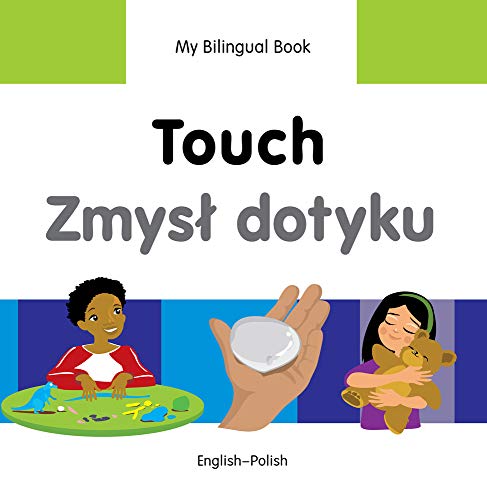 My Bilingual BookTouch (EnglishPolish) [Hardcover]