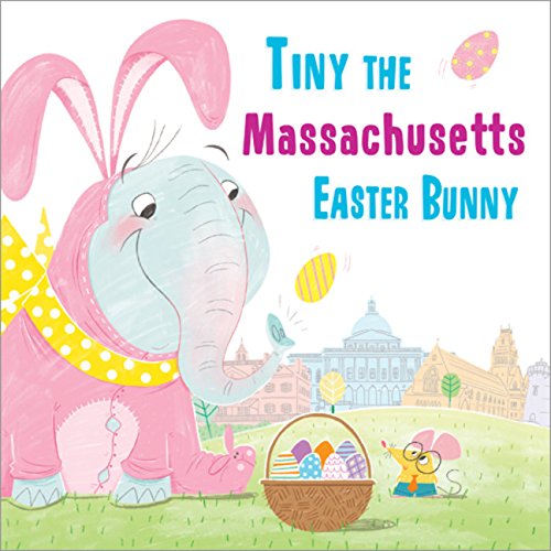 Tiny the Massachusetts Easter Bunny [Hardcover]