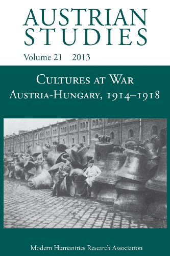 Cultures At War Austria-Hungary 1914-1918 (austrian Studies 21) [Paperback]