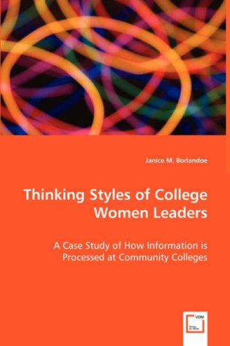 Thinking Styles of College Women Leaders [Paperback]