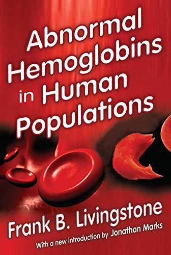 Abnormal Hemoglobins in Human Populations [Paperback]