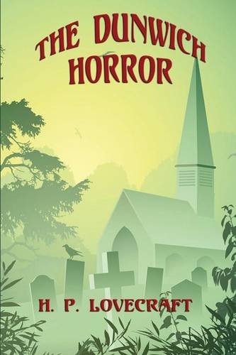 The Dunich Horror [Paperback]