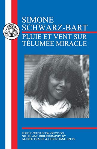 Schwarz-Bart Pluie et Vent sur Telume Miracle [Paperback]