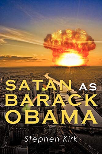 Satan as Barack Obama [Paperback]