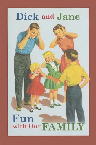 Dick and Jane Fun with Our Family [Hardcover]