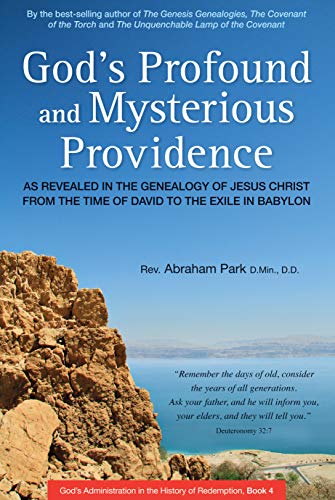 God's Profound and Mysterious Providence: As