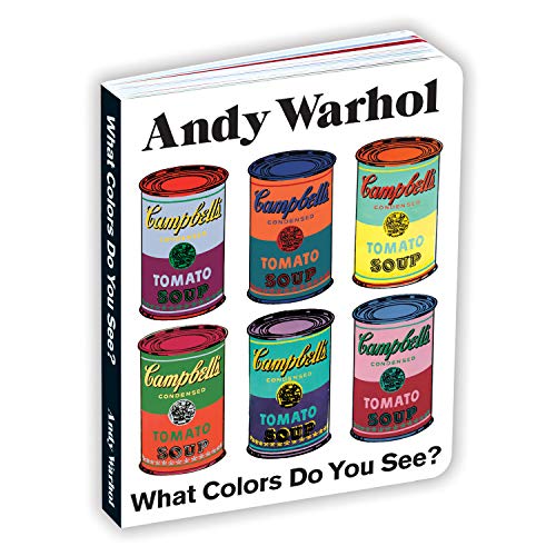 Andy Warhol What Colors Do You See? Board Book [Board book]