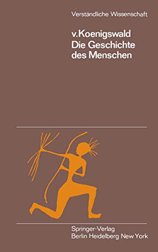 Die Geschichte des Menschen [Paperback]