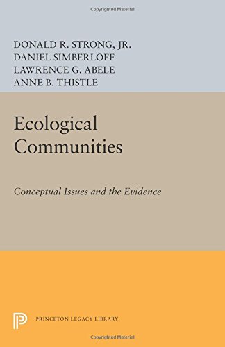 Ecological Communities Conceptual Issues and the Evidence [Paperback]